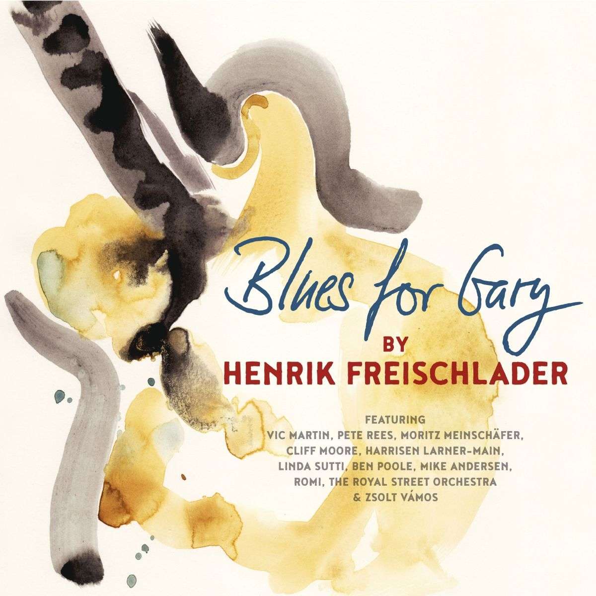 Henrik Freischlader – Blues For Gary (180g)