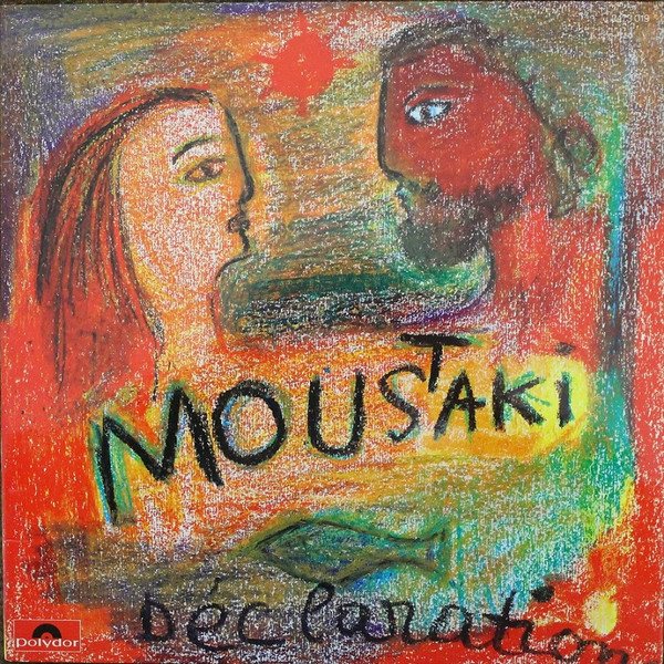 Moustaki – Déclaration