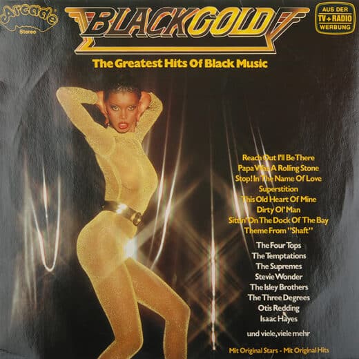 Black Gold – The Greatest Hits Of Black Music